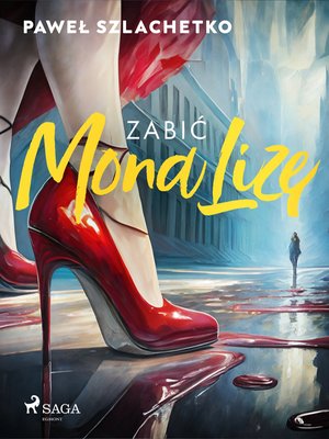 Zabić MonaLizę – ebook