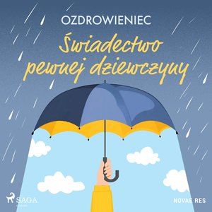 Świadectwo pewnej dziewczyny – audiobook
