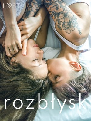 Rozbłysk: 14 les(bi)jskich opowiadań erotycznych – ebook
