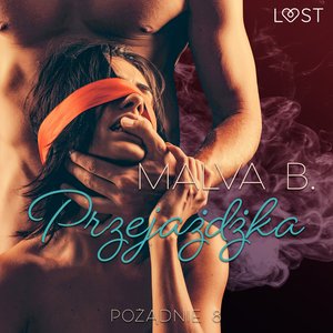 Pożądanie 8: Przejażdżka - opowiadanie erotyczne – audiobook