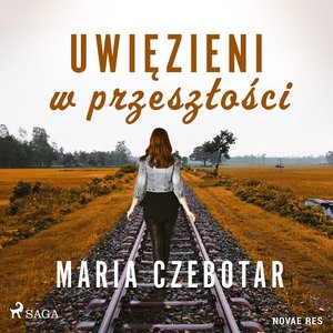 Uwięzieni w przeszłości – audiobook