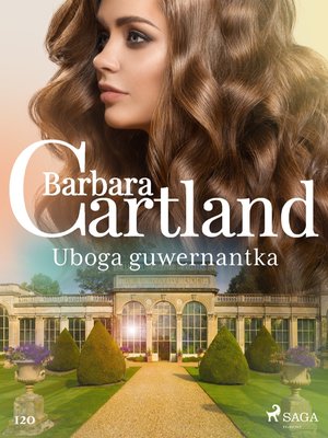 Uboga guwernantka - Ponadczasowe historie miłosne Barbary Cartland – ebook