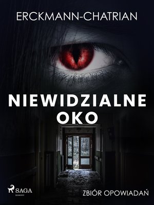 Niewidzialne oko. Zbiór opowiadań – ebook