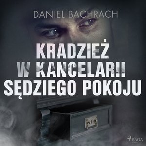 Kradzież w kancelarii sędziego pokoju – audiobook