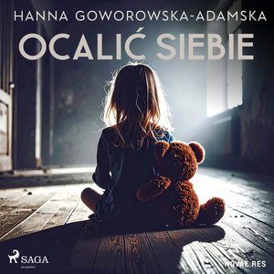 Ocalić siebie – audiobook