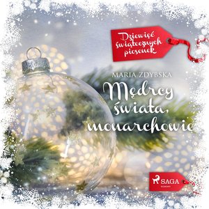 Mędrcy świata, monarchowie – audiobook