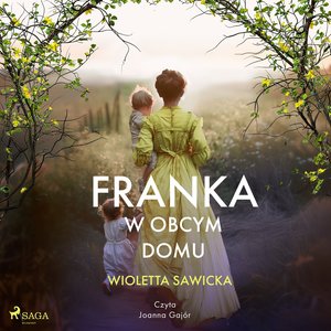 Franka. W obcym domu – audiobook