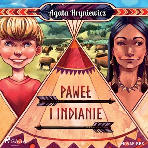 Paweł i Indianie – audiobook