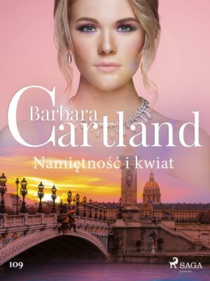 Namiętność i kwiat - Ponadczasowe historie miłosne Barbary Cartland – ebook