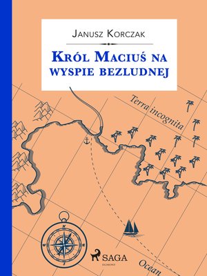 Król Maciuś na wyspie bezludnej – ebook