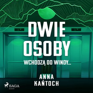 Dwie osoby wchodzą do windy... – audiobook