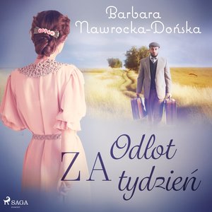 Odlot za tydzień – audiobook