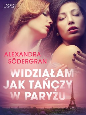 Widziałam jak tańczy w Paryżu - opowiadanie erotyczne – ebook