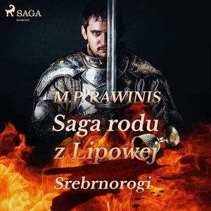 Saga rodu z Lipowej 26: Srebrnorogi – audiobook
