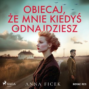 Obiecaj, że mnie kiedyś odnajdziesz – audiobook