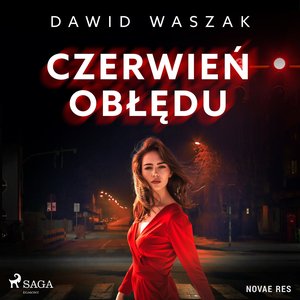 Czerwień obłędu – audiobook