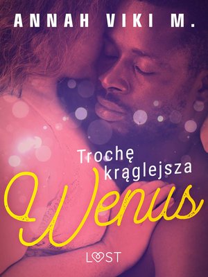 Trochę krąglejsza Wenus - opowiadanie erotyczne – ebook