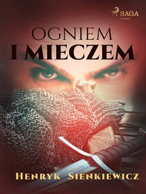 Ogniem i mieczem (I część Trylogii) – ebook