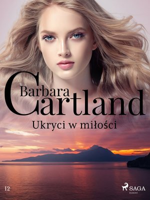 Ukryci w miłości - Ponadczasowe historie miłosne Barbary Cartland – ebook