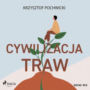 Cywilizacja traw – audiobook