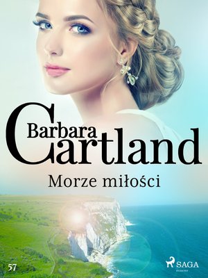 Morze miłości - Ponadczasowe historie miłosne Barbary Cartland – ebook