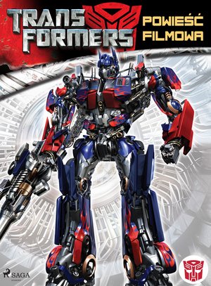 Transformers 1 - Powieść filmowa – ebook