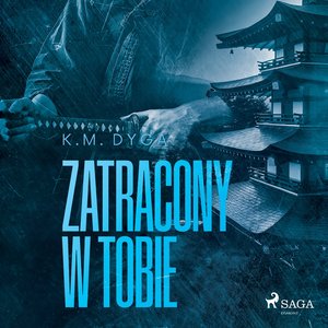 Zatracony w tobie. Zatraceni tom 3 – audiobook