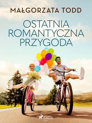 Ostatnia romantyczna przygoda – ebook