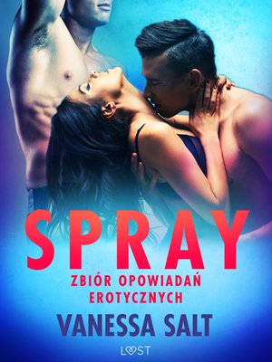 Spray: zbiór opowiadań erotycznych – ebook
