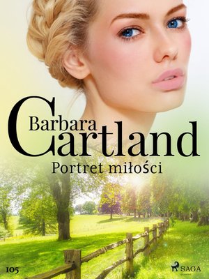 Portret miłości - Ponadczasowe historie miłosne Barbary Cartland – ebook