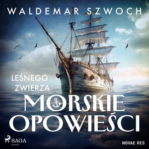 Leśnego Zwierza morskie opowieści – audiobook