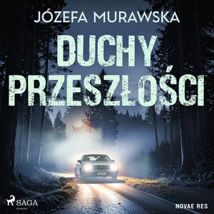 Duchy przeszłości – audiobook