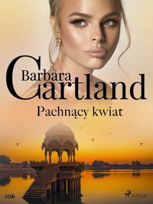 Pachnący kwiat - Ponadczasowe historie miłosne Barbary Cartland – ebook