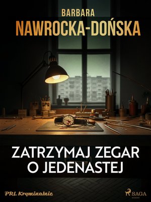 Zatrzymaj zegar o jedenastej – ebook