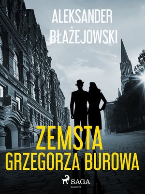 Zemsta Grzegorza Burowa – ebook