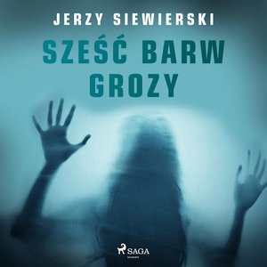 Sześć barw grozy – audiobook