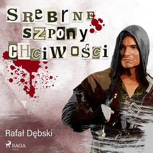 Srebrne szpony chciwości – audiobook