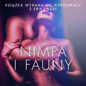 Nimfa i fauny - opowiadanie erotyczne – audiobook