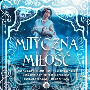 Mityczna miłość – audiobook