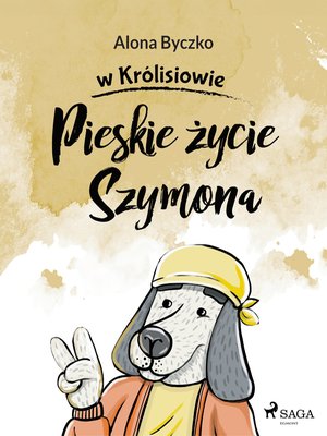 Pieskie życie Szymona – ebook