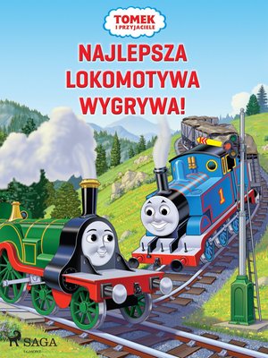 Tomek i przyjaciele - Najlepsza lokomotywa wygrywa! – ebook