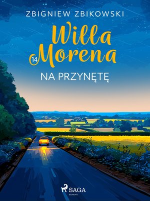 Willa Morena 14. Na przynętę – ebook