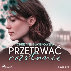 Przetrwać rozstanie – audiobook
