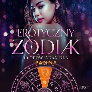 Erotyczny zodiak. 10 opowiadań dla Panny – audiobook