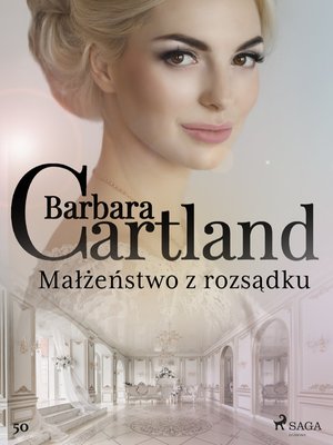 Małżeństwo z rozsądku - Ponadczasowe historie miłosne Barbary Cartland – ebook