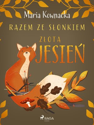 Razem ze słonkiem. Złota jesień – ebook