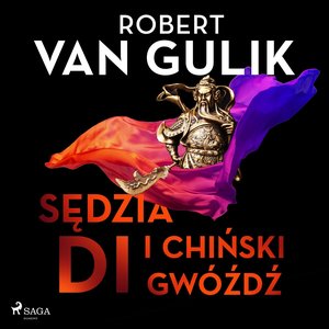 Sędzia Di i chiński gwóźdź – audiobook