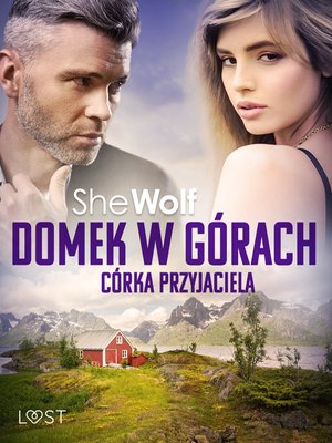 Domek w górach: Córka przyjaciela - opowiadanie erotyczne – ebook