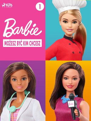 Barbie - Możesz być kim chcesz 1 – ebook