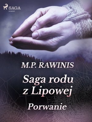 Saga rodu z Lipowej 9: Porwanie – ebook